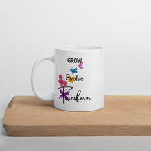 Load image into Gallery viewer, 'Grow, Evolve, Transform' White Glossy Mug - Love, Hayat