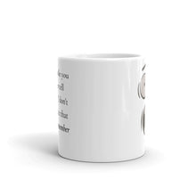 Load image into Gallery viewer, 'Remember' White glossy mug - Peaucafe