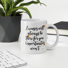 Load image into Gallery viewer, 'Excuses & Opportunities' White glossy mug - Peaucafe