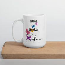 Load image into Gallery viewer, 'Grow, Evolve, Transform' White Glossy Mug - Love, Hayat
