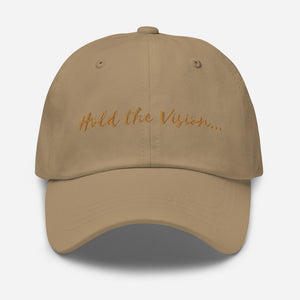 'Hold the Vision' Embroidered Dad Hat - Peaucafe