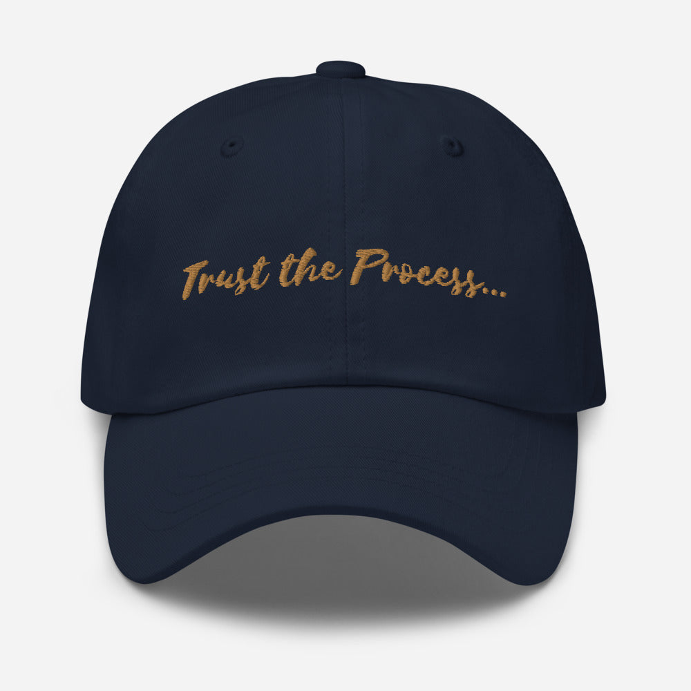 'Trust the Process' Embroidered Dad Hat - Peaucafe