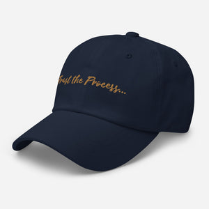 'Trust the Process' Embroidered Dad Hat - Peaucafe