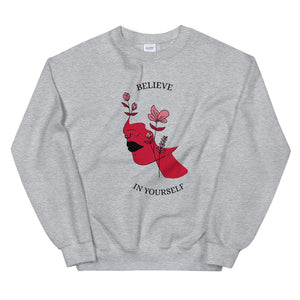 'Believe in Yourself' Sweatshirt - Peaucafe