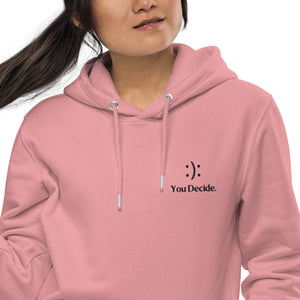 'You Decide' Embroidered Essential Eco Hoodie - Love, Hayat