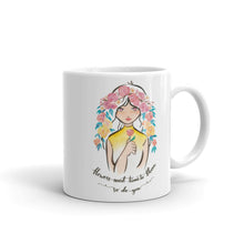 Load image into Gallery viewer, &#39;Flowers need time to bloom. So do you.&#39; Mug - Peaucafe
