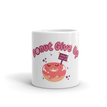 Load image into Gallery viewer, &#39;Donut Give Up&#39; Mug - Peaucafe
