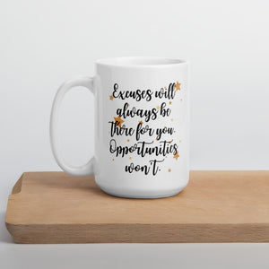 'Excuses & Opportunities' White glossy mug - Peaucafe